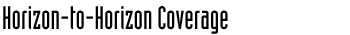 Horizon-to-Horizon Coverage